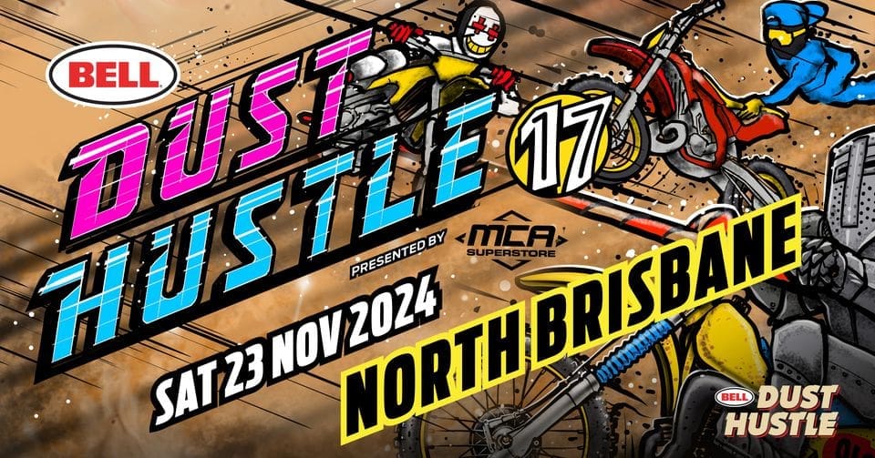 DUST HUSTLE 17 - NORTH BRISBANE