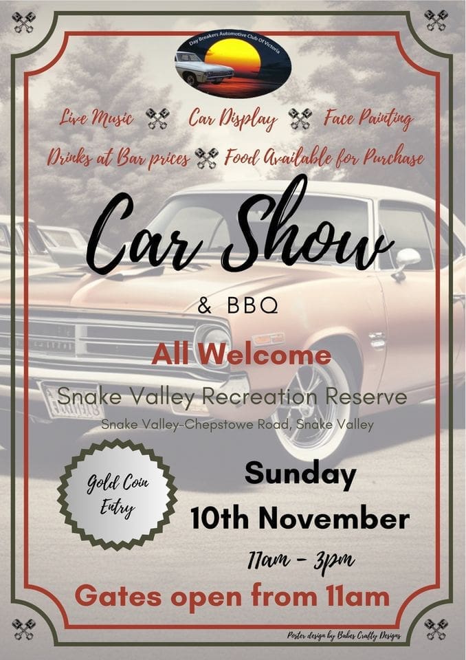 Daybreakers Car Show and BBQ - Snake Valley VIC