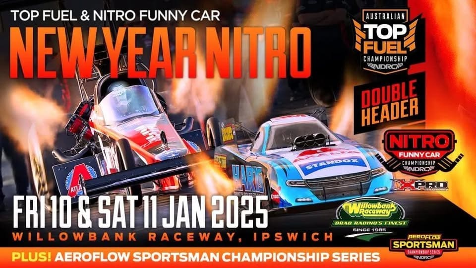New Year Nitro Willowbank Raceway QLD