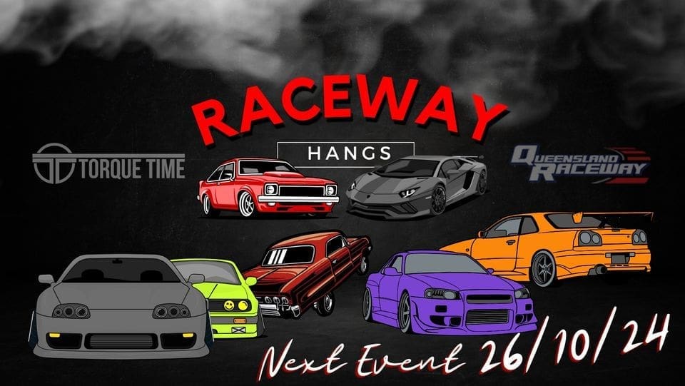 QUEENSLAND RACEWAY HANGS