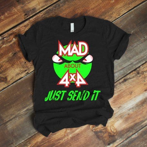 Mad About 4x4 - Just Send It 1